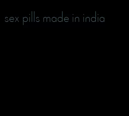 sex pills made in india